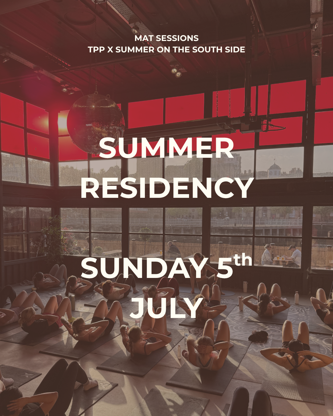 SUMMER RESIDENCY - SUNDAY 5TH JULY