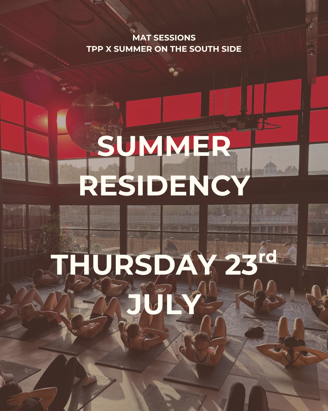 SUMMER RESIDENCY - THURSDAY 23rd JULY