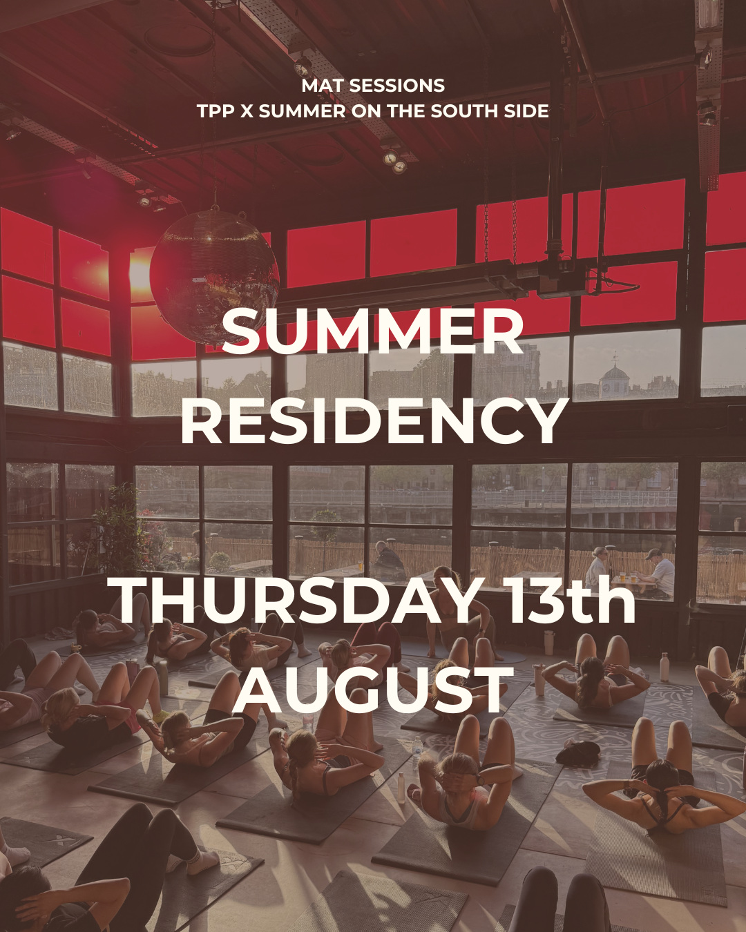 SUMMER RESIDENCY - THURS 13th AUGUST